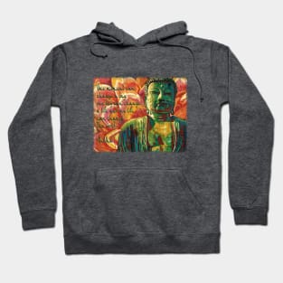 Buddha Quote Hoodie